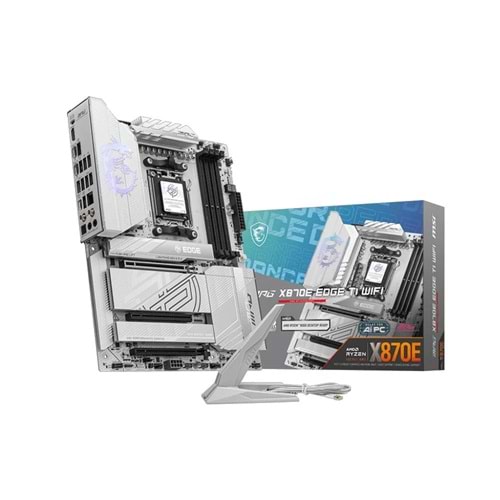 MSI MAG X870E EDGE TI WI-FI DDR5 AM5 LGA1718 ANAKART